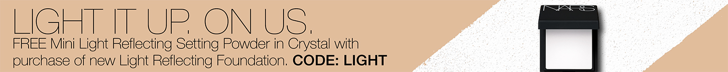 FREE Mini Light Reflecting Pressed Setting Powder with purchase of Light Reflecting Foundation*. CODE: LIGHT
